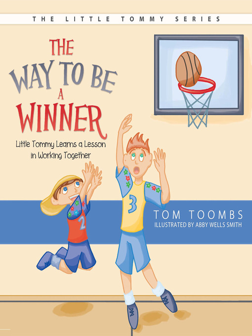 Title details for The Way to Be a Winner by Tom Toombs - Available